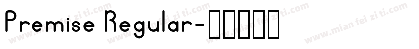 Premise Regular字体转换